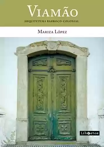 Livro PDF: Viamão – arquitetura barroco-colonial