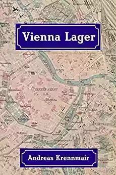 Capa do livro: Vienna Lager (English Edition) - Ler Online pdf