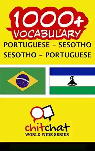 Livro PDF: 1000+ Portuguese – Sesotho Sesotho – Portuguese Vocabulary