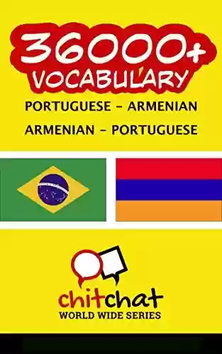 Capa do livro: 36000+ Portuguese – Armenian Armenian – Portuguese Vocabulary - Ler Online pdf
