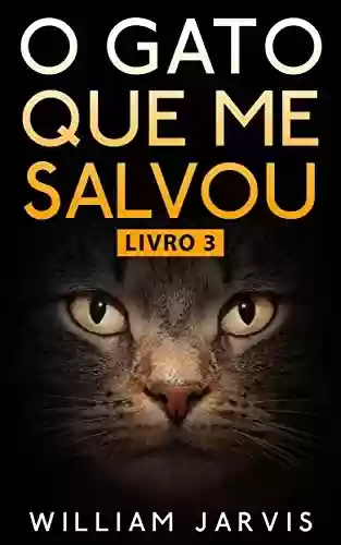 Livro PDF O Gato Que Me Salvou Livro 3