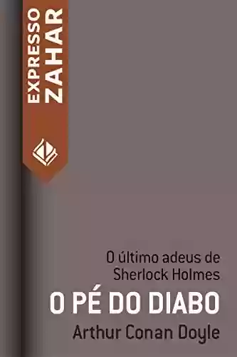 Livro PDF: O pé do diabo: Um caso de Sherlock Holmes