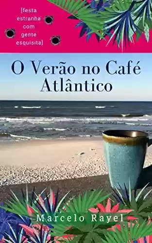 Livro PDF O Verão no Café Atlântico