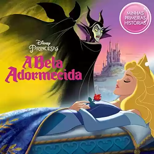Livro PDF A Bela Adormecida – Coleção Disney Minhas Primeiras Histórias