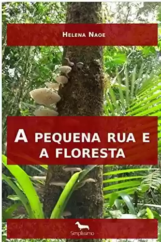 Livro PDF A pequena rua e a floresta