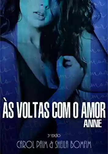 Livro PDF Às Voltas Com o Amor: Anne