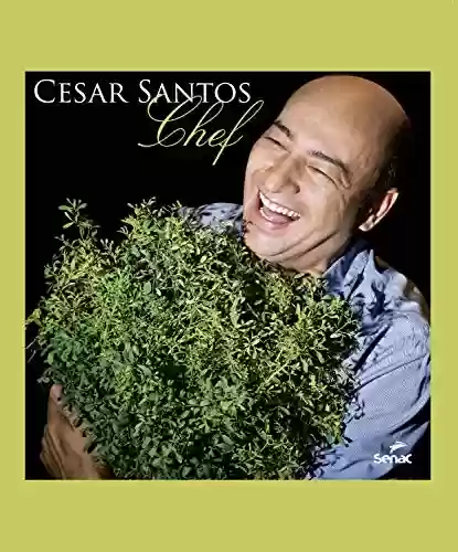 Livro PDF: Cesar Santos, chef