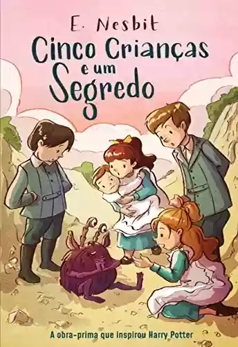 Livro PDF Cinco Crianças e um Segredo