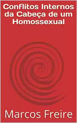 Livro PDF: Conflitos Internos da Cabeça de um Homossexual