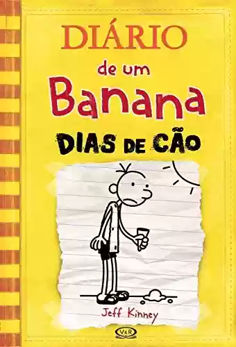 Livro PDF Diário de um Banana 4: Dias de cão