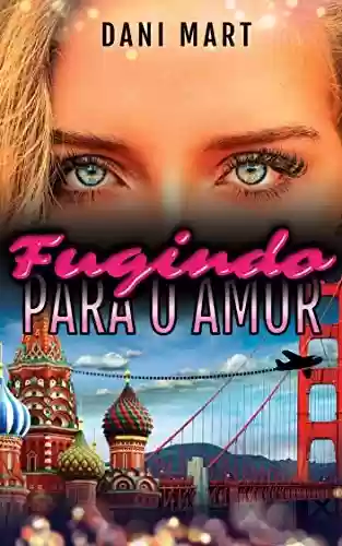 Livro PDF: Fugindo para o amor