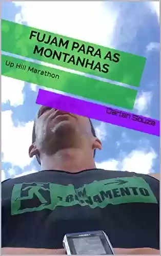 Livro PDF Fujam para as montanhas: Up Hill Marathon