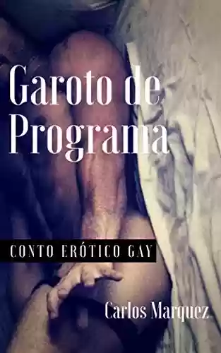 Livro PDF Garoto de Programa: Conto Erótico Gay
