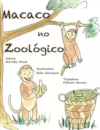 Capa do livro: Macaco no Zoológico: Portuguese and English - Ler Online pdf