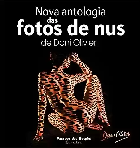Livro PDF Nova antologia das fotos de nus de Dani Olivier