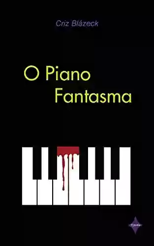 Capa do livro: O piano fantasma - Ler Online pdf