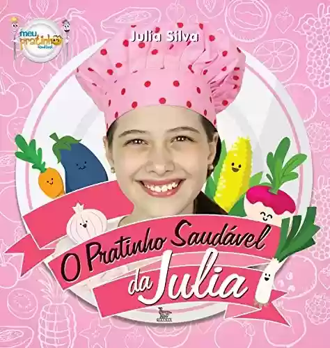 Livro PDF: O pratinho saudável da Julia