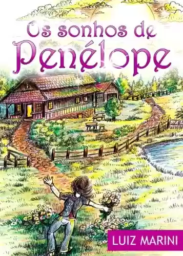 Livro PDF Os sonhos de Penélope (Fadas e Bruxos Livro 1)