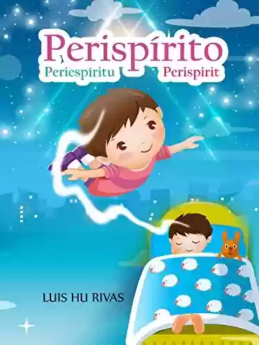 Capa do livro: Perispírito: Livro em três idiomas (português – espanhol – inglês) - Ler Online pdf
