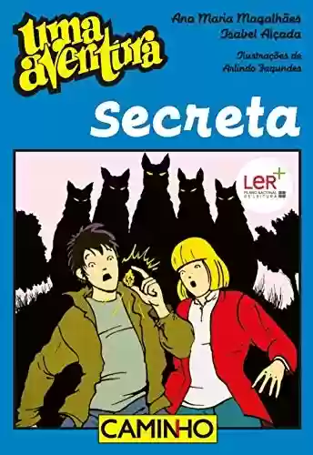 Capa do livro: Uma Aventura Secreta - Ler Online pdf