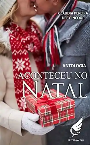 Livro PDF Aconteceu no Natal: antologia