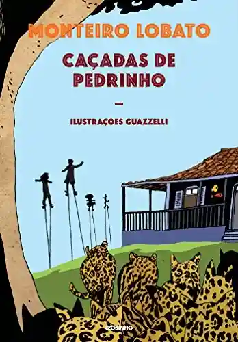 Livro PDF Caçadas de Pedrinho – Nova edição