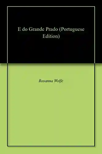 Livro PDF: E do Grande Prado