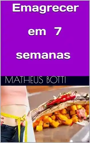 Livro PDF Emagrecer em 7 semanas