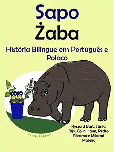 Capa do livro: História Bilíngue em Polonês e Português: Sapo - Ler Online pdf