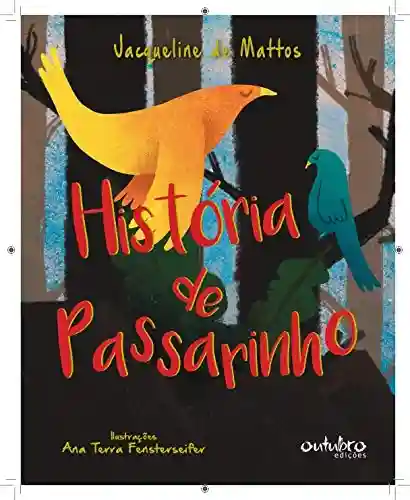 Livro PDF: História de Passarinho