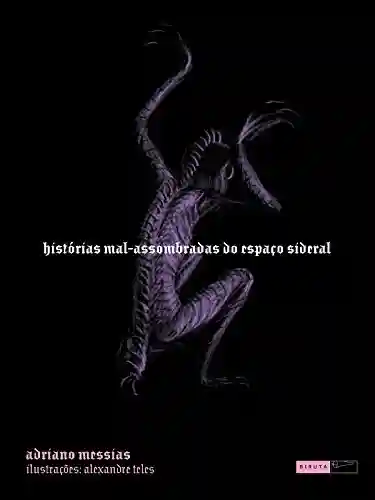 Livro PDF Histórias Mal-Assombrados do Espaço Sideral