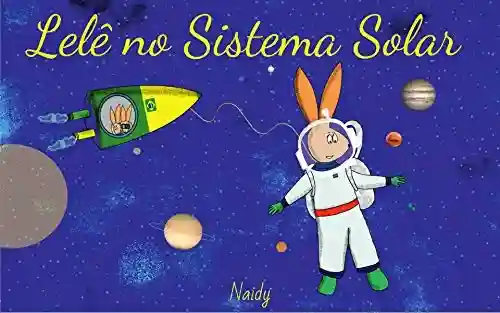 Livro PDF Lelê no Sistema Solar