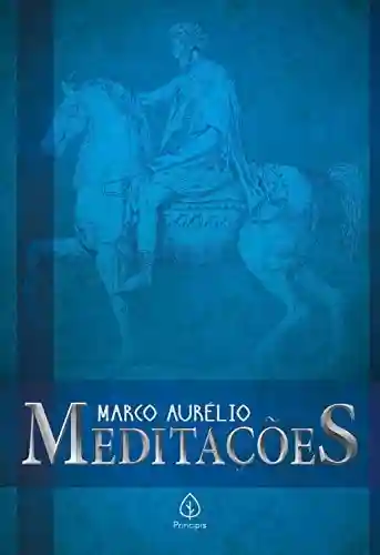 Livro PDF Meditações (Clássicos da literatura mundial)