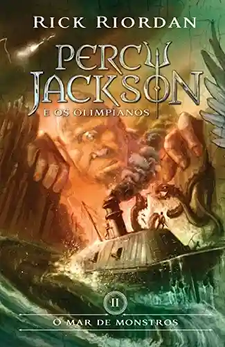 Livro PDF: O mar de monstros (Percy Jackson e os Olimpianos Livro 2)