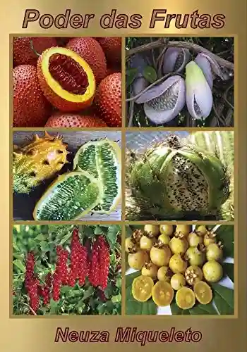 Livro PDF O Poder das Frutas: Coma um Arco-Íris por Dia