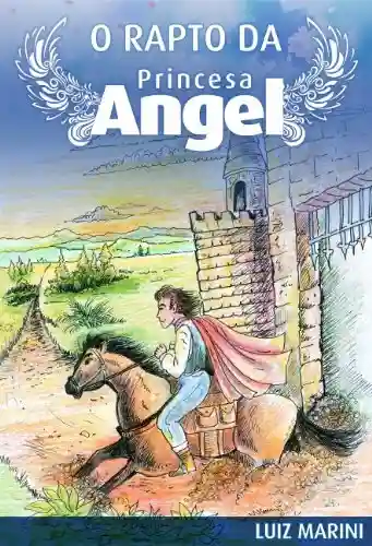 Livro PDF O rapto da princesa Angel