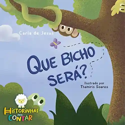 Livro PDF Que bicho será?