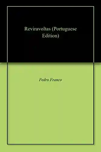 Livro PDF: Reviravoltas (série Pedro Franco)