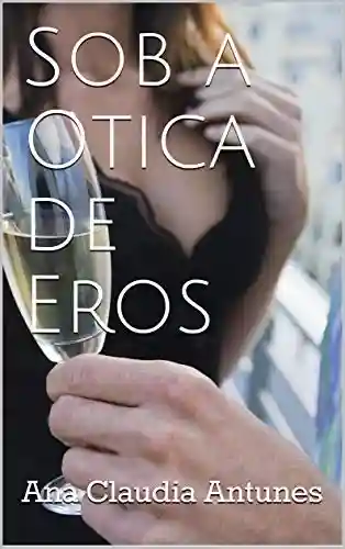 Livro PDF: Sob a Otica de Eros