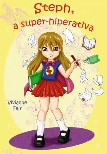 Capa do livro: Steph, a super-hiperativa - Ler Online pdf