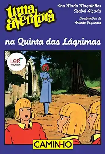 Capa do livro: Uma Aventura na Quinta das Lágrimas - Ler Online pdf