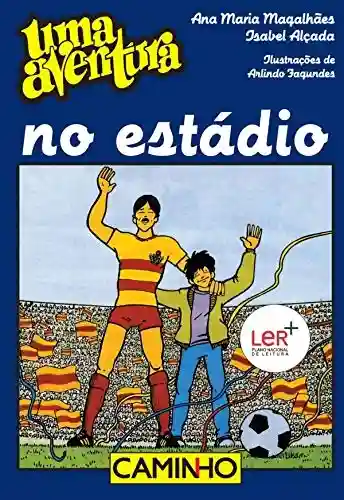 Livro PDF: Uma Aventura No Estádio