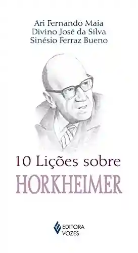 Livro PDF: 10 lições sobre Horkheimer