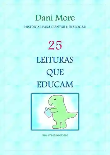 Livro PDF: 25 Leituras Que Educam