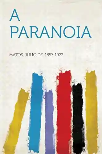 Capa do livro: A Paranoia - Ler Online pdf