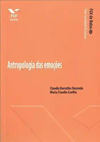 Livro PDF: Antropologia das emoções (FGV de Bolso)