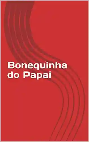 Livro PDF: Bonequinha do Papai