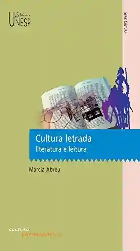 Livro PDF: Cultura letrada: literatura e leitura (Paradidáticos)