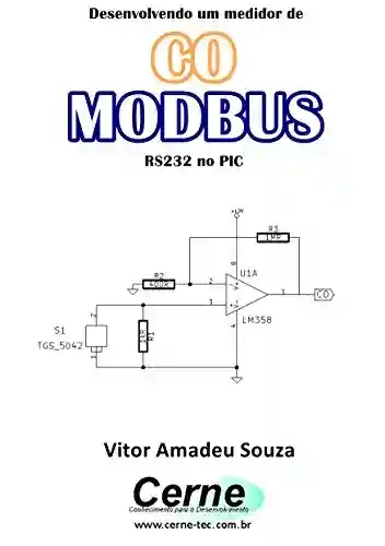 Livro PDF: Desenvolvendo um medidor de CO MODBUS RS232 no PIC