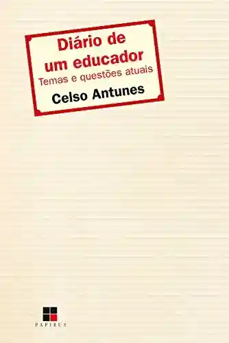 Livro PDF Diário de um educador:: Temas e questões atuais